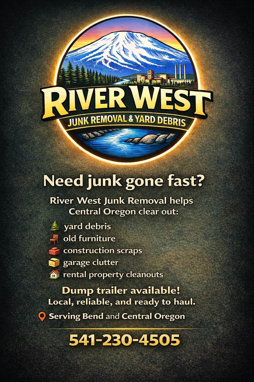River West junk removal and yard debris flyer in Bend Oregon